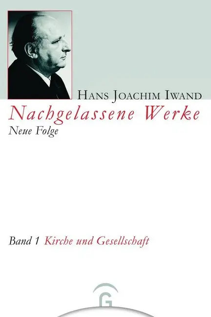 Cover: 9783579018454 | Kirche und Gesellschaft | Hans Joachim Iwand | Buch | 352 S. | Deutsch