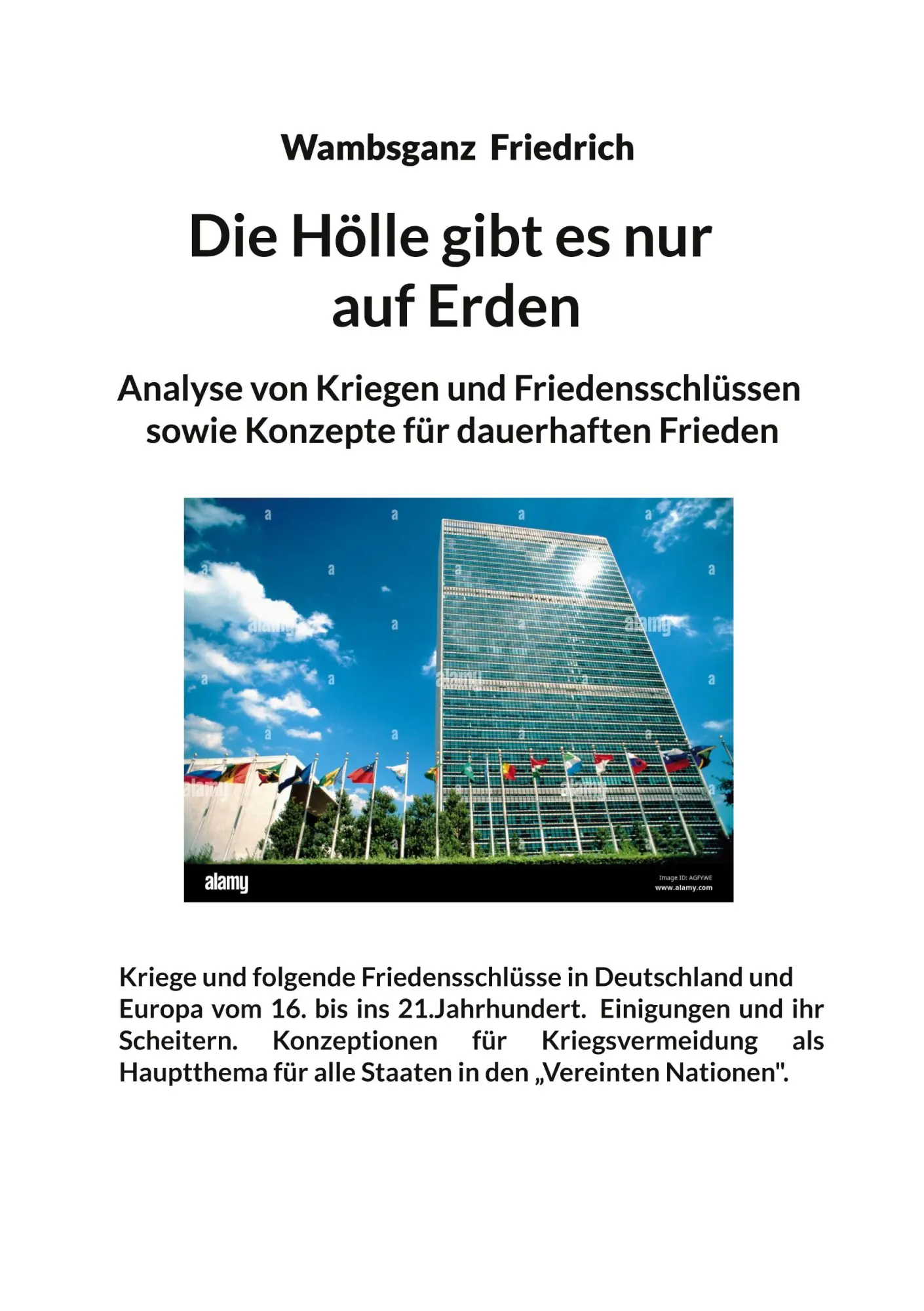 Cover: 9783769338454 | Die Hölle gibt es nur auf Erden | Wambsganz Friedrich | Taschenbuch