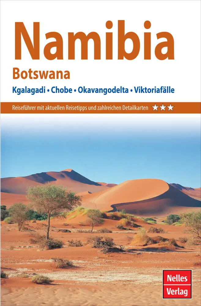 Cover: 9783865748454 | Nelles Guide Reiseführer Namibia - Botswana | Nelles Verlag | Buch