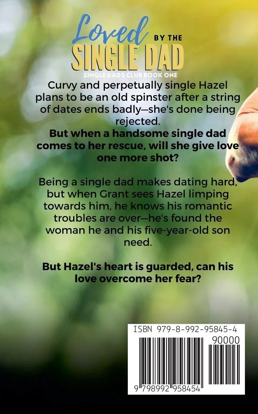 Rückseite: 9798992958454 | Loved By The Single Dad | Sierra Shipley | Taschenbuch | Englisch