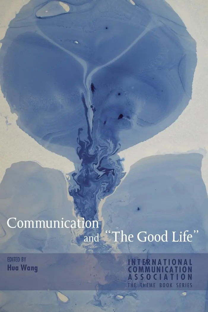 Cover: 9781433128554 | Communication and 'The Good Life' | Hua Wang | Taschenbuch | Englisch