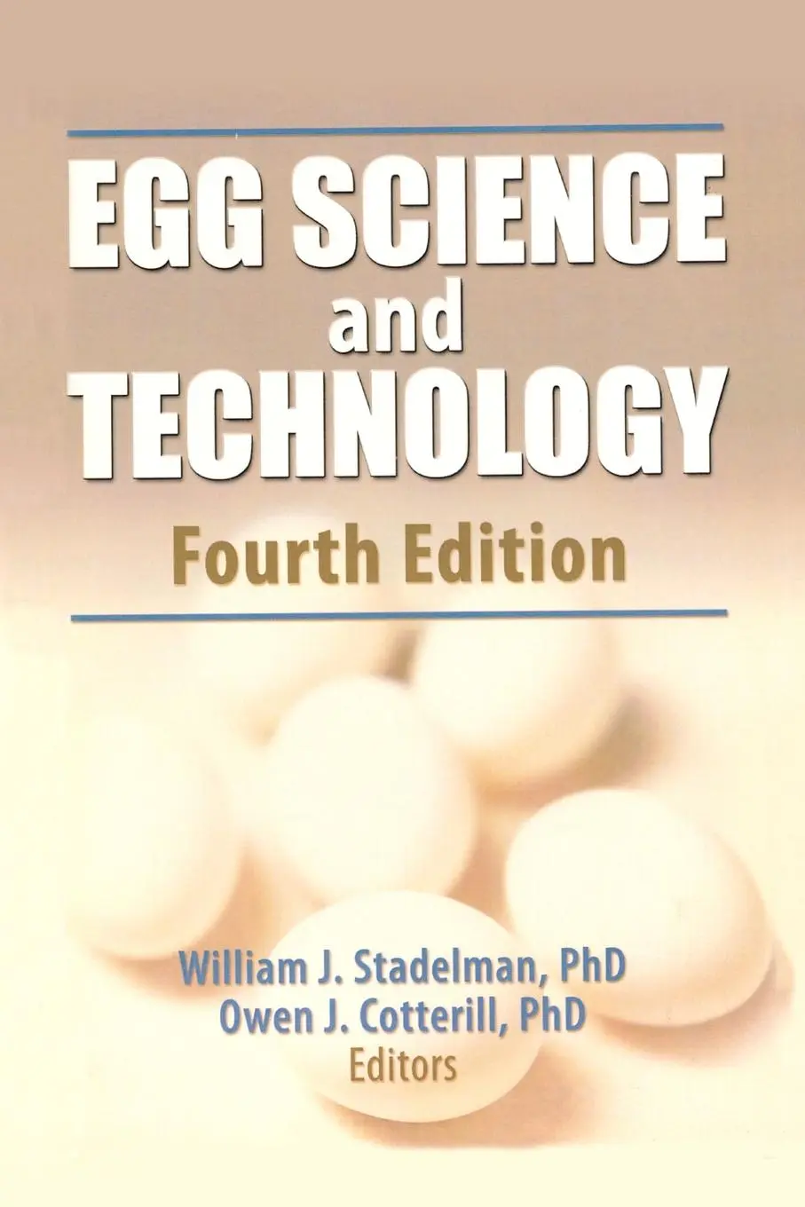 Cover: 9781560228554 | Egg Science and Technology | William J Stadelman (u. a.) | Taschenbuch