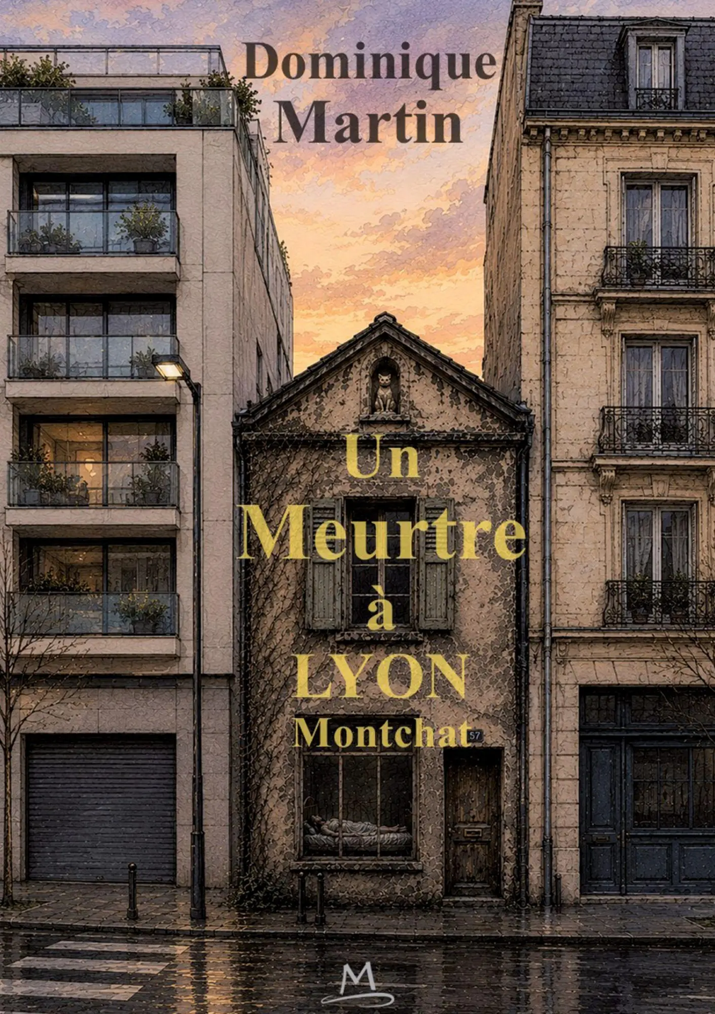 Cover: 9782322838554 | Un meurtre à Lyon Montchat | Dominique Martin | Taschenbuch | 2026