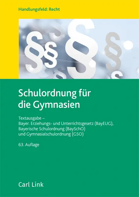 Cover: 9783556098554 | Schulordnung für die Gymnasien | Buch | Deutsch | 2023 | Carl Link
