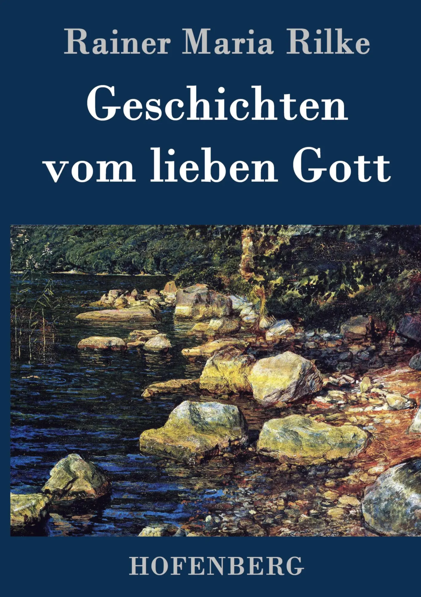 Cover: 9783843028554 | Geschichten vom lieben Gott | Rainer Maria Rilke | Buch | 80 S. | 2013