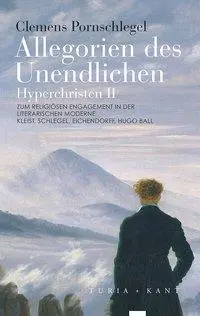 Cover: 9783851328554 | Allegorien des Unendlichen | Clemens Pornschlegel | Taschenbuch | 2017