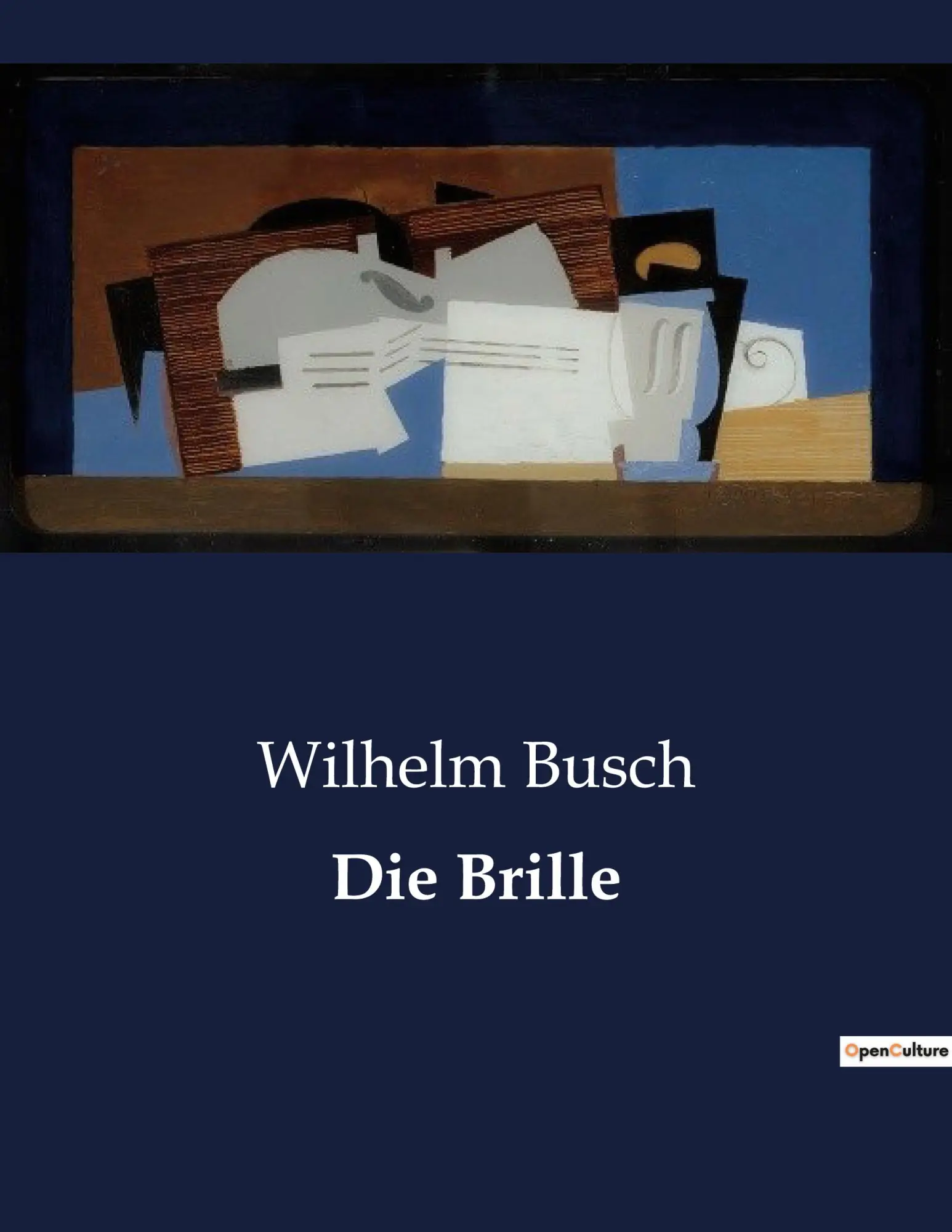 Cover: 9791041908554 | Die Brille | Wilhelm Busch | Taschenbuch | 24 S. | Deutsch | 2023