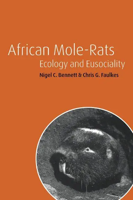 Cover: 9780521018654 | African Mole-Rats | Ecology and Eusociality | Nigel C. Bennett (u. a.)