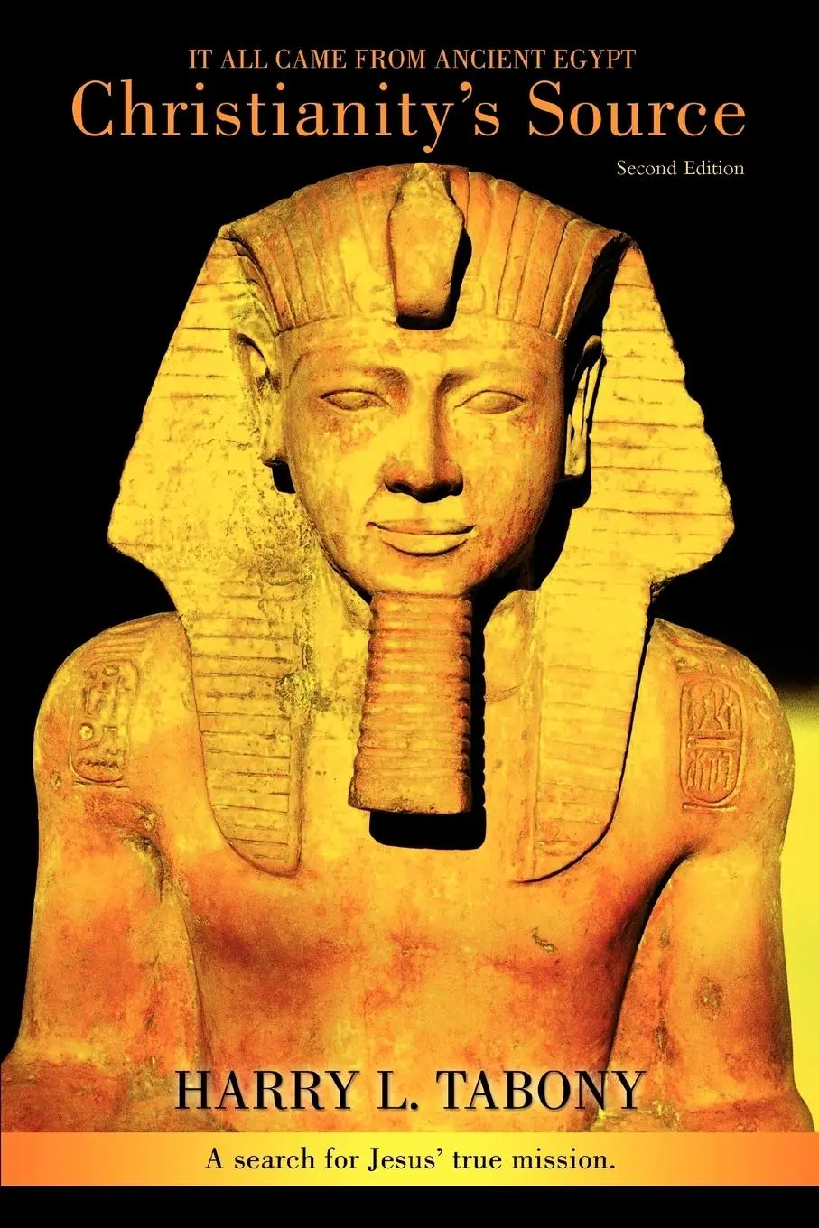 Cover: 9780595448654 | Christianity's Source | It All Came from Ancient Egypt | Tabony | Buch