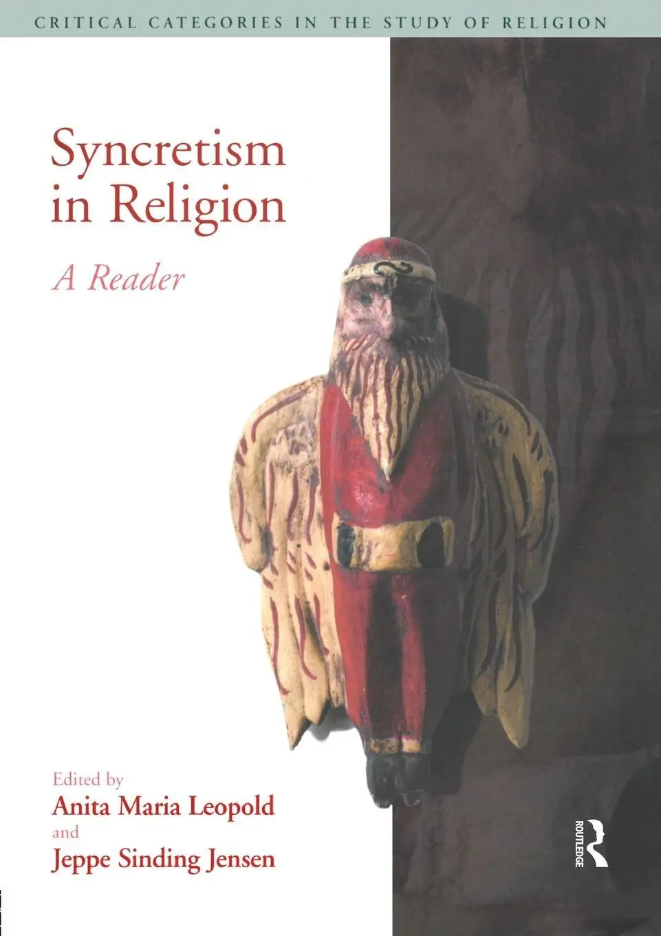 Cover: 9781904768654 | Syncretism in Religion | A Reader | Anita Maria Leopold (u. a.) | Buch