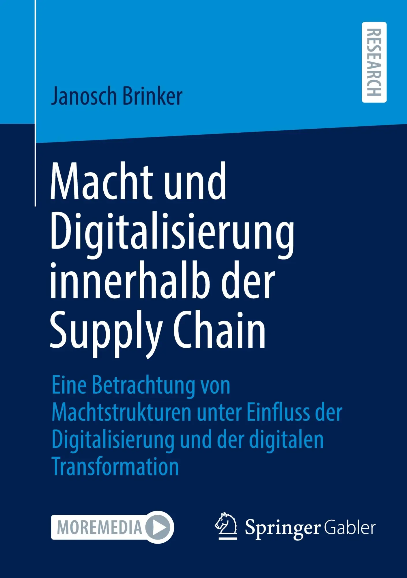 Cover: 9783658438654 | Macht und Digitalisierung innerhalb der Supply Chain | Janosch Brinker