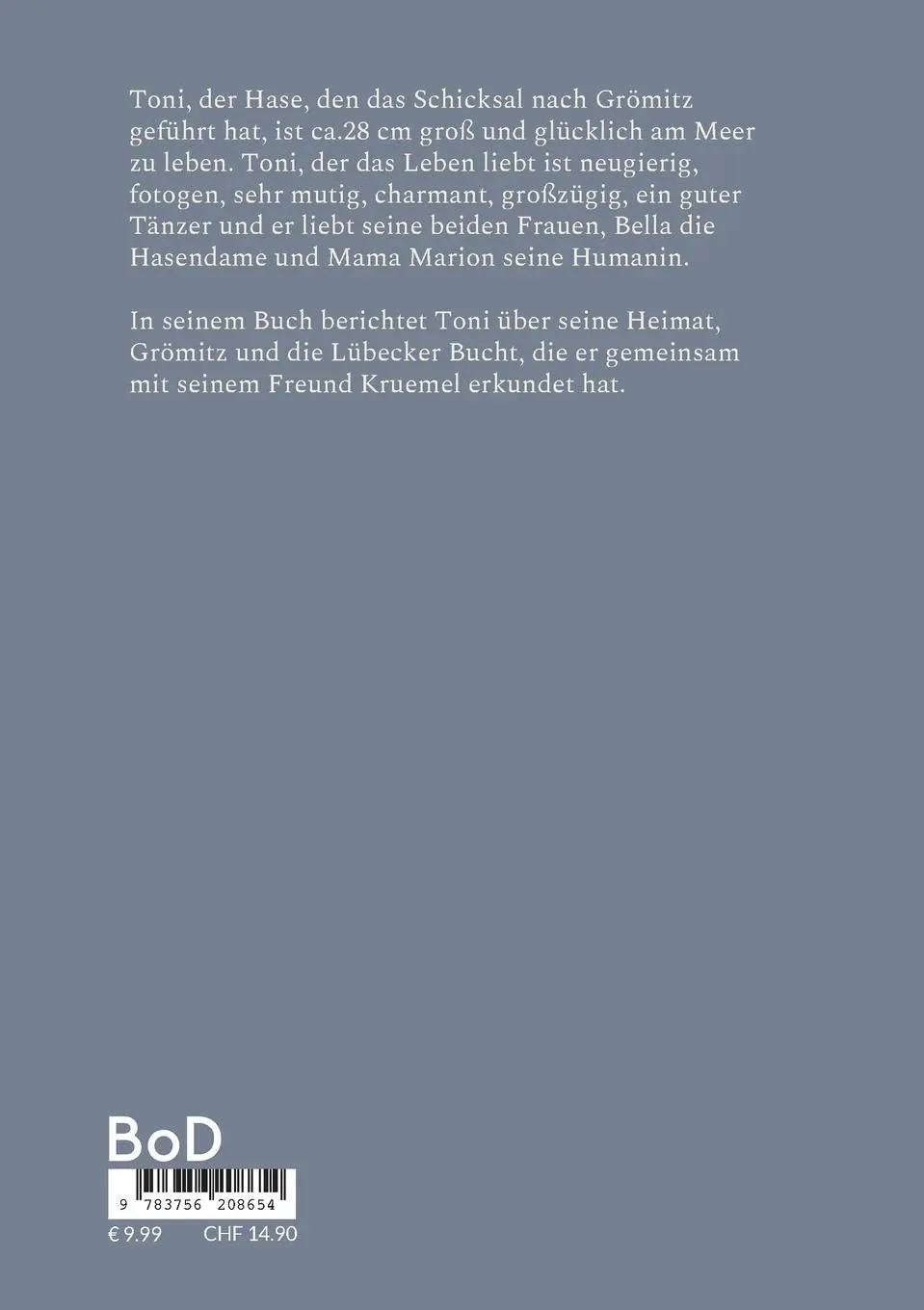 Rückseite: 9783756208654 | Toni aus Grömitz | erkundet die Lübecker Bucht | Bernd Groß | Buch