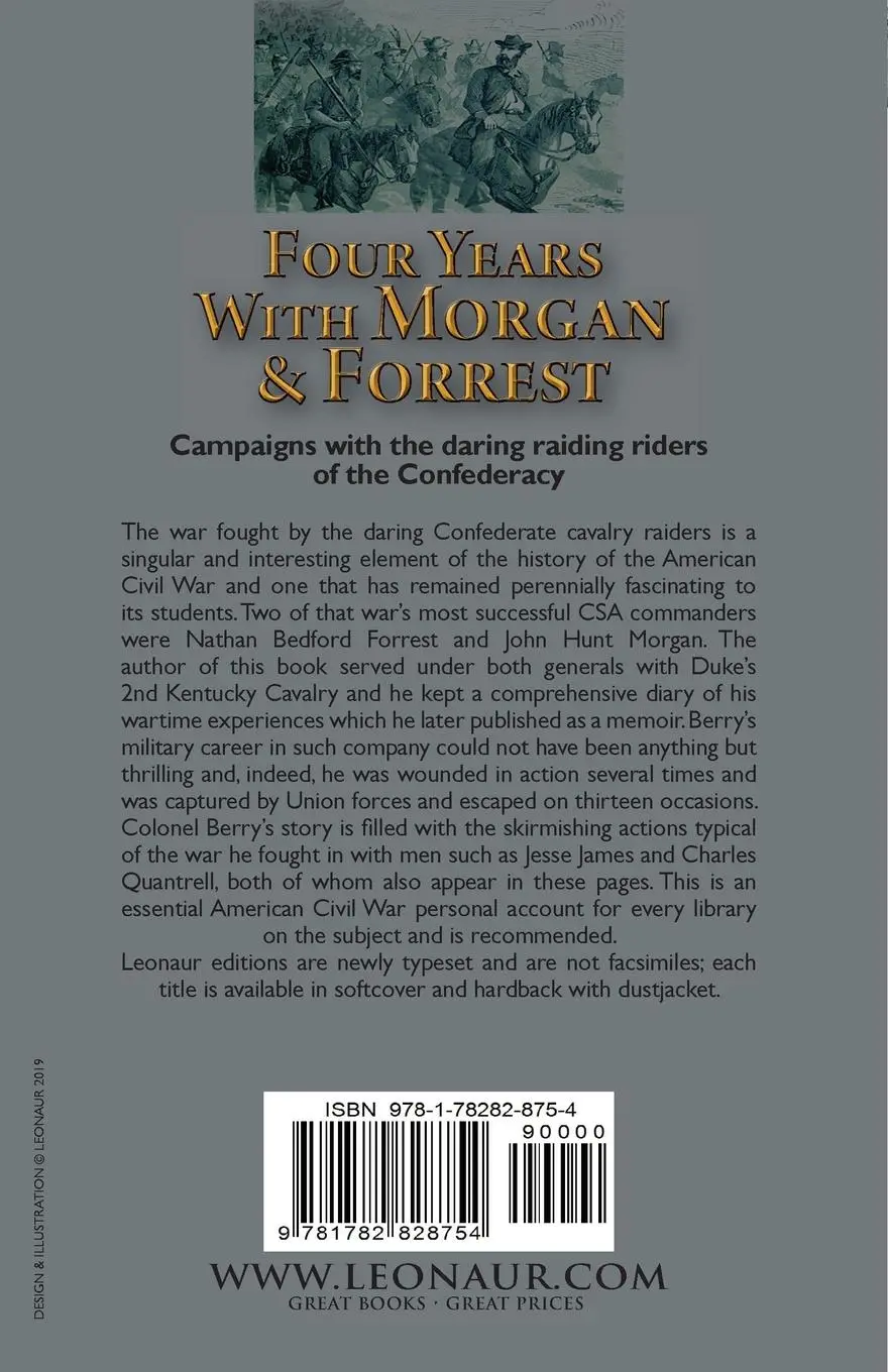 Rückseite: 9781782828754 | Four Years With Morgan and Forrest | Thomas F. Berry | Taschenbuch