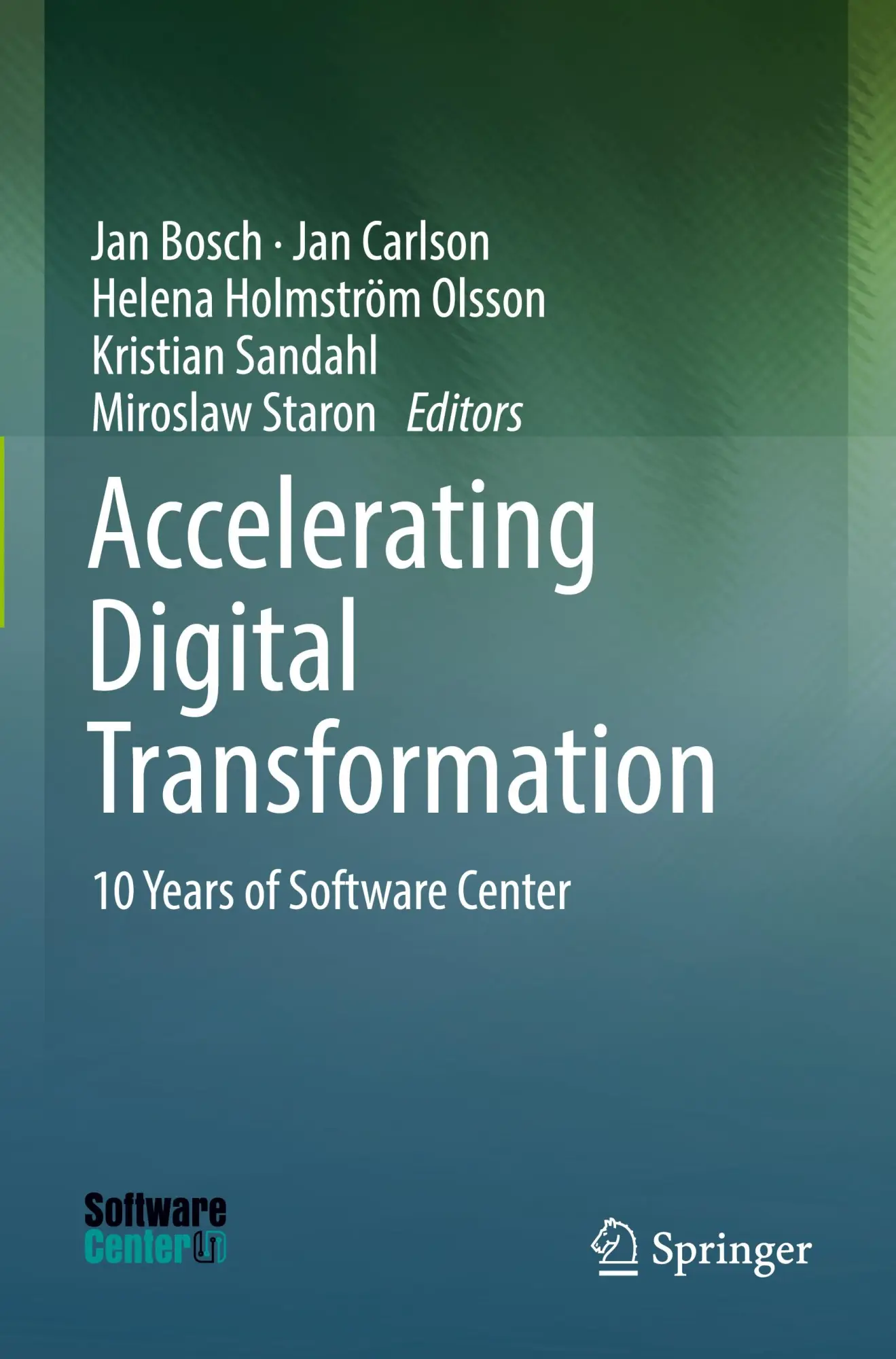 Accelerating Digital Transformation: 10 Years of Software Center