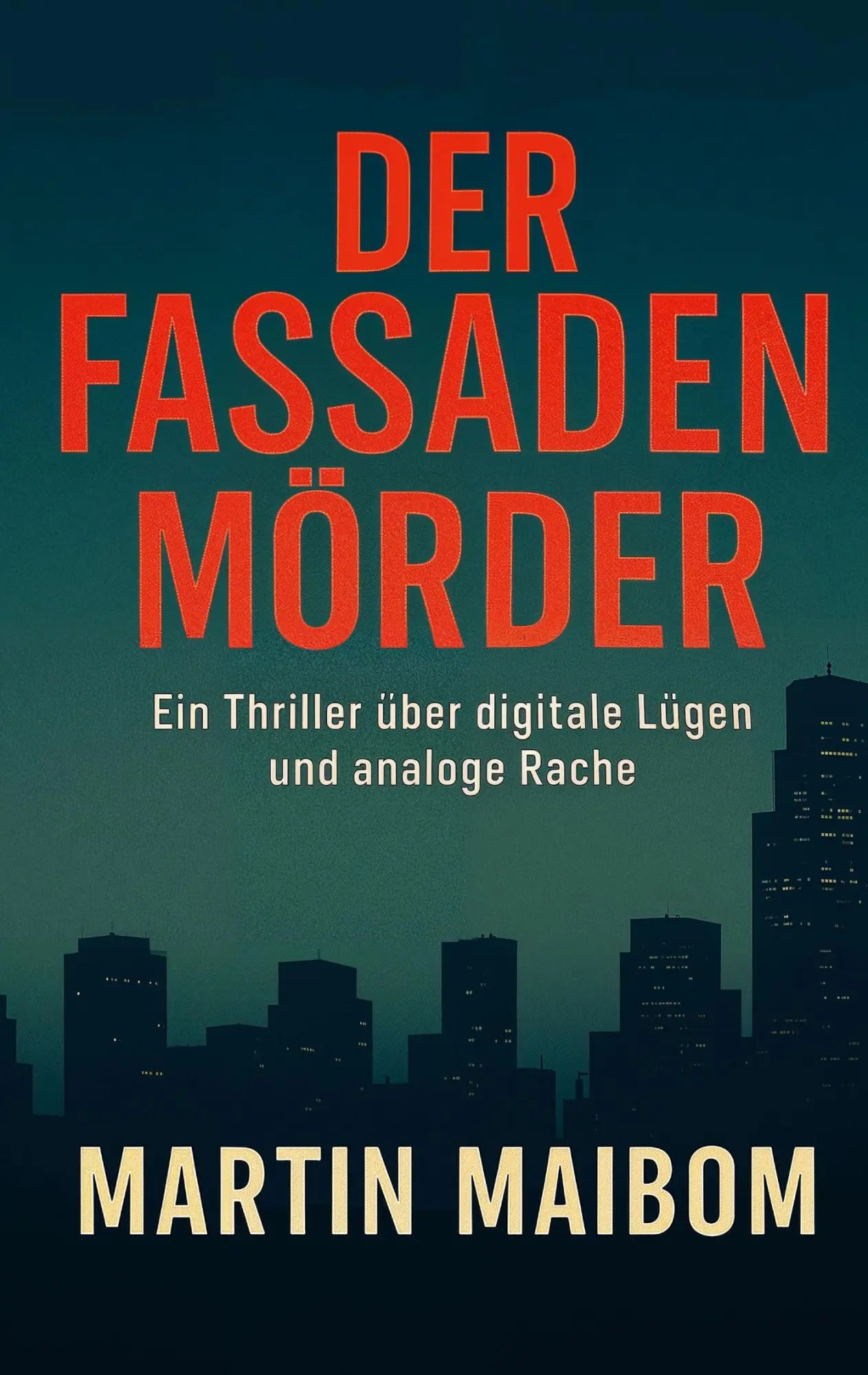 Cover: 9783819278754 | Der Fassadenmörder | Martin Maibom | Taschenbuch | 326 S. | Deutsch