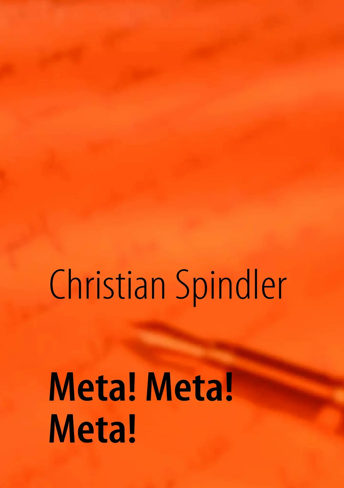 Meta! Meta! Meta!