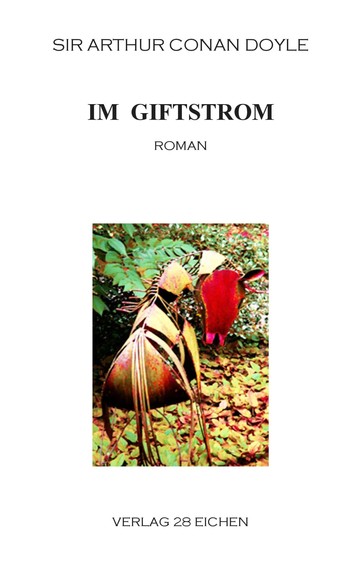 Cover: 9783980938754 | Im Giftstrom | Arthur Conan Doyle | Taschenbuch | 152 S. | Deutsch
