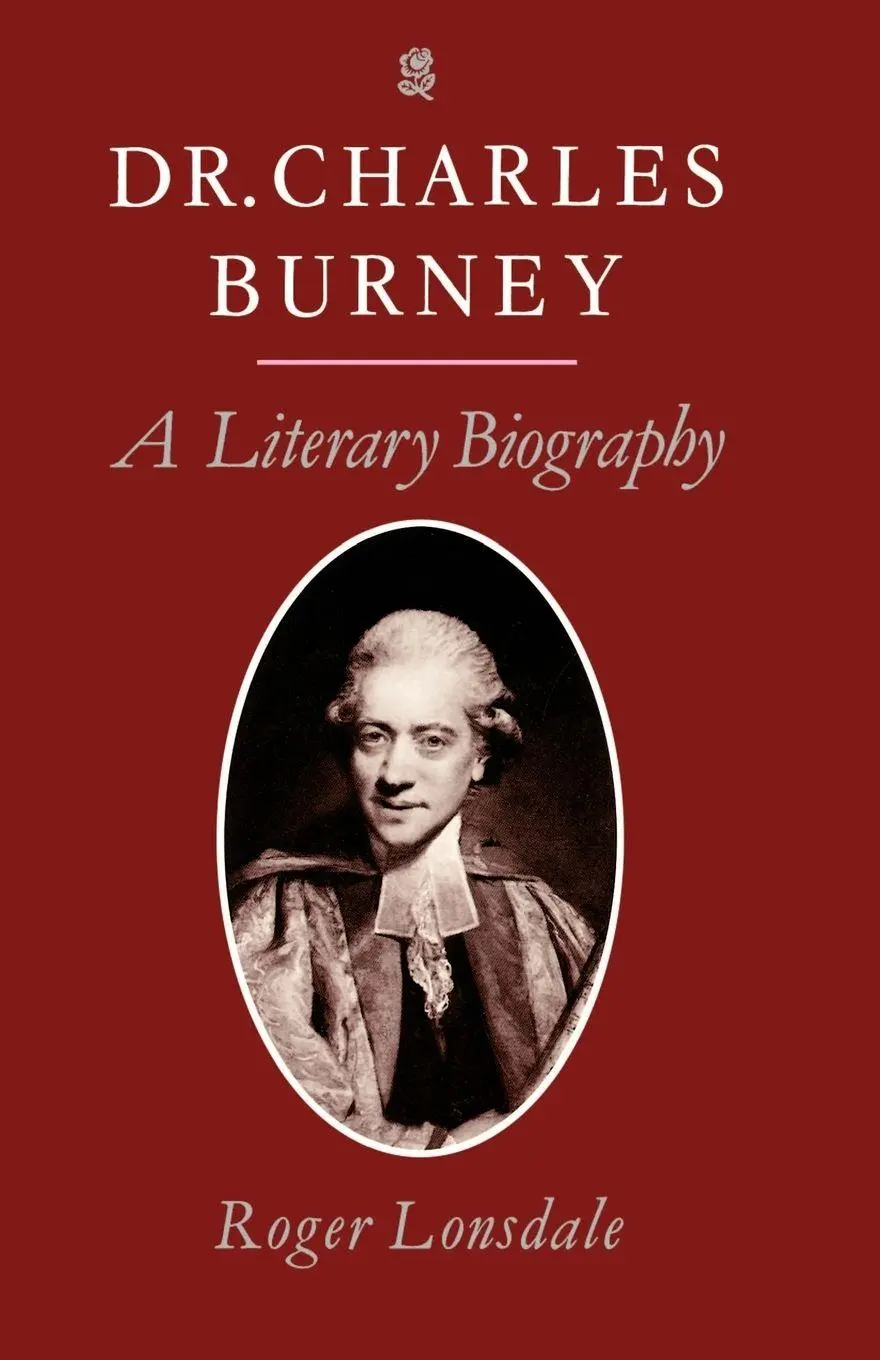 Cover: 9780198128854 | Dr. Charles Burney | A Literary Biography | Roger Lonsdale | Buch