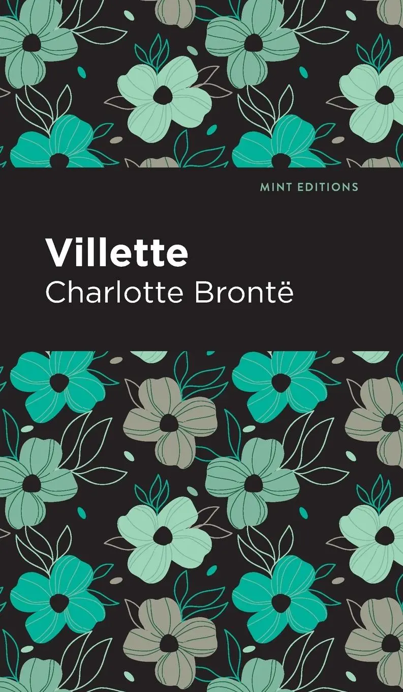 Cover: 9781513218854 | Villette | Charlotte Bront | Buch | Englisch | 2021 | Mint Editions