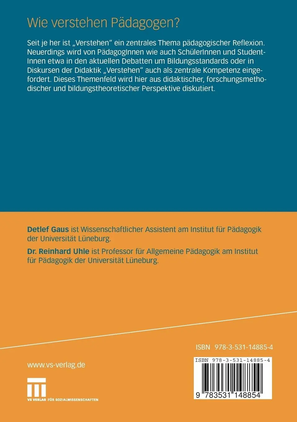 Rückseite: 9783531148854 | Wie verstehen Pädagogen? | Reinhard Uhle (u. a.) | Taschenbuch | vi