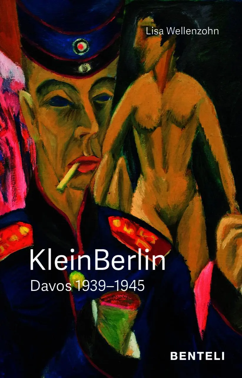 Cover: 9783716518854 | KleinBerlin. Davos 1939-1945 | Lisa Wellenzohn | Buch | 192 S. | 2025