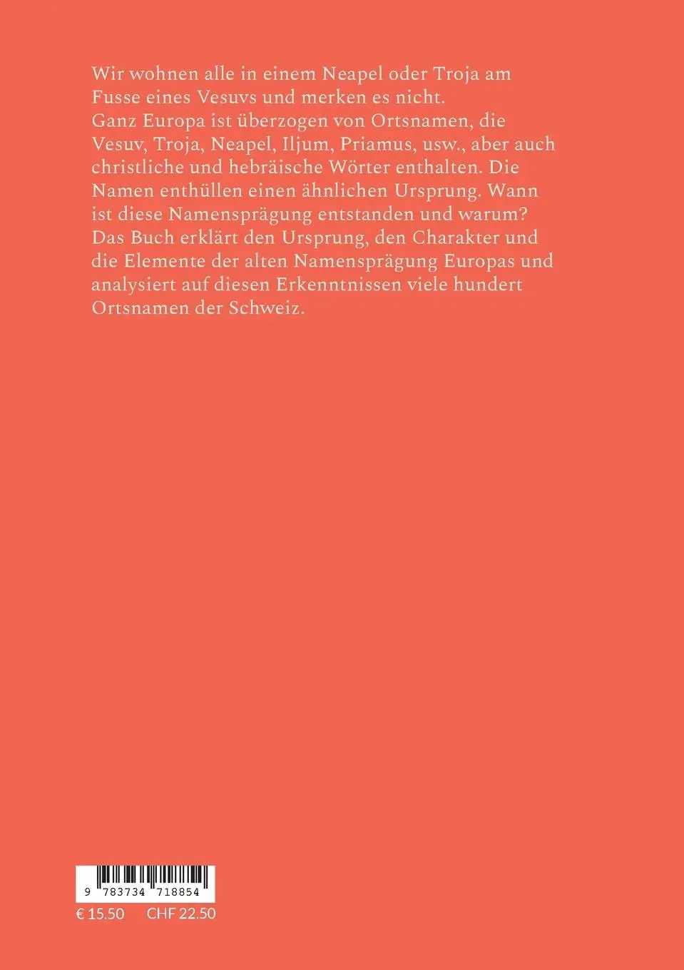 Rückseite: 9783734718854 | Die Ortsnamen der Schweiz | Christoph Pfister | Taschenbuch | 324 S.