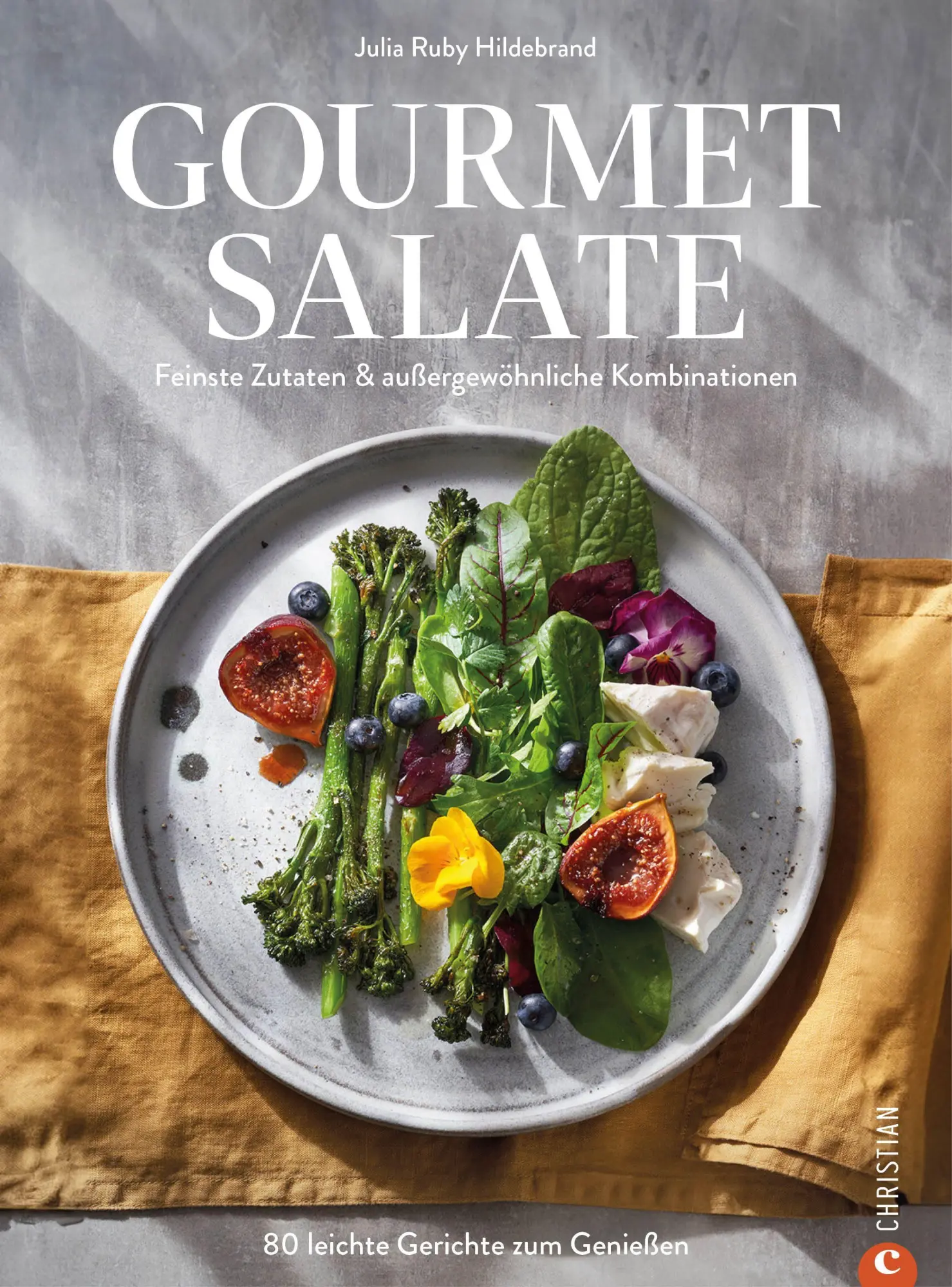 Cover: 9783959618854 | Gourmet-Salate | Julia Ruby Hildebrand | Buch | 224 S. | Deutsch Cover: 9783959618854 | Gourmet-Salate | Julia Ruby Hildebrand | Buch | 224 S. | Deutsch