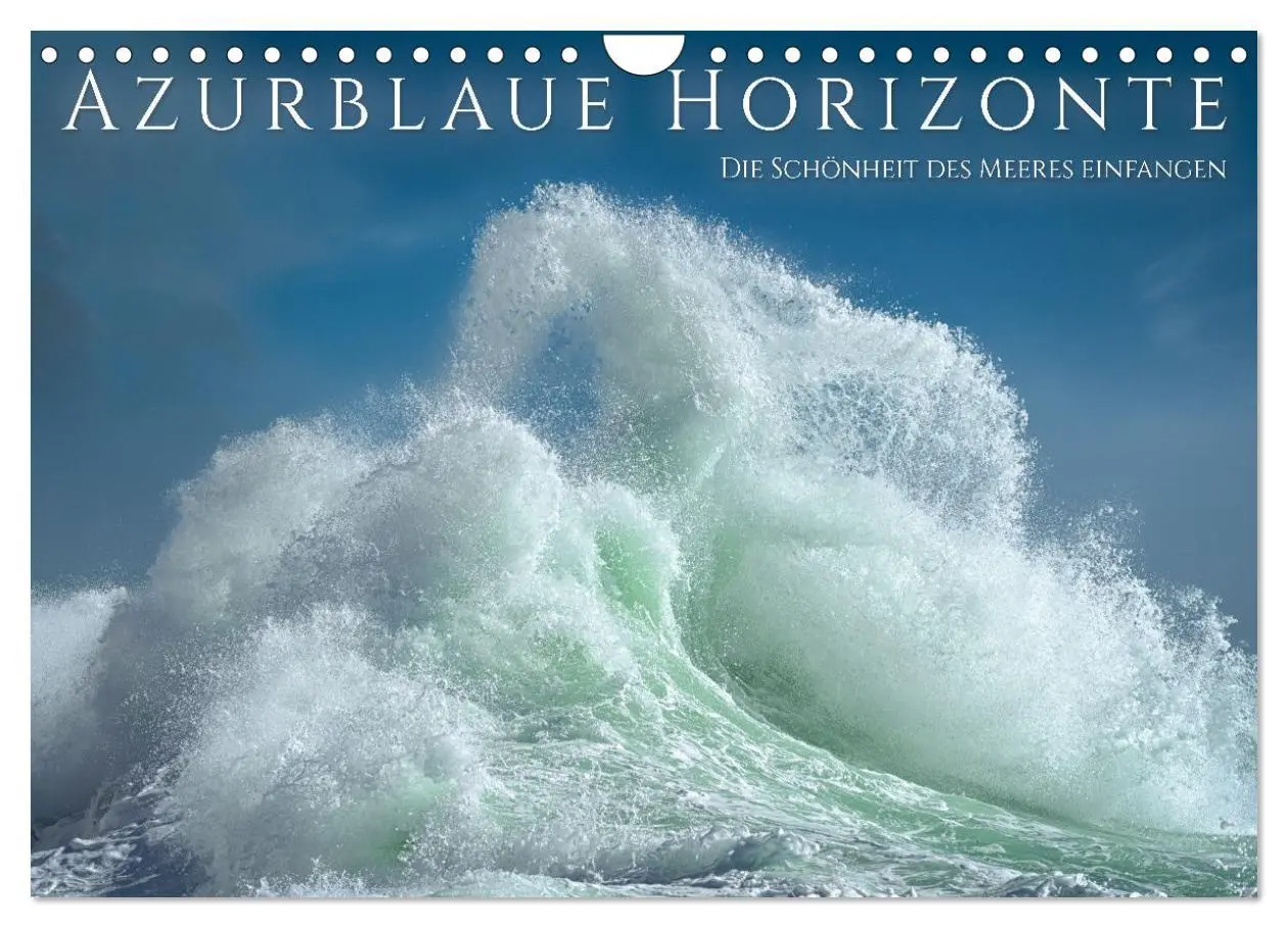 Cover: 9783457298954 | Azurblaue Horizonte - Die Schönheit des Meeres einfangen...