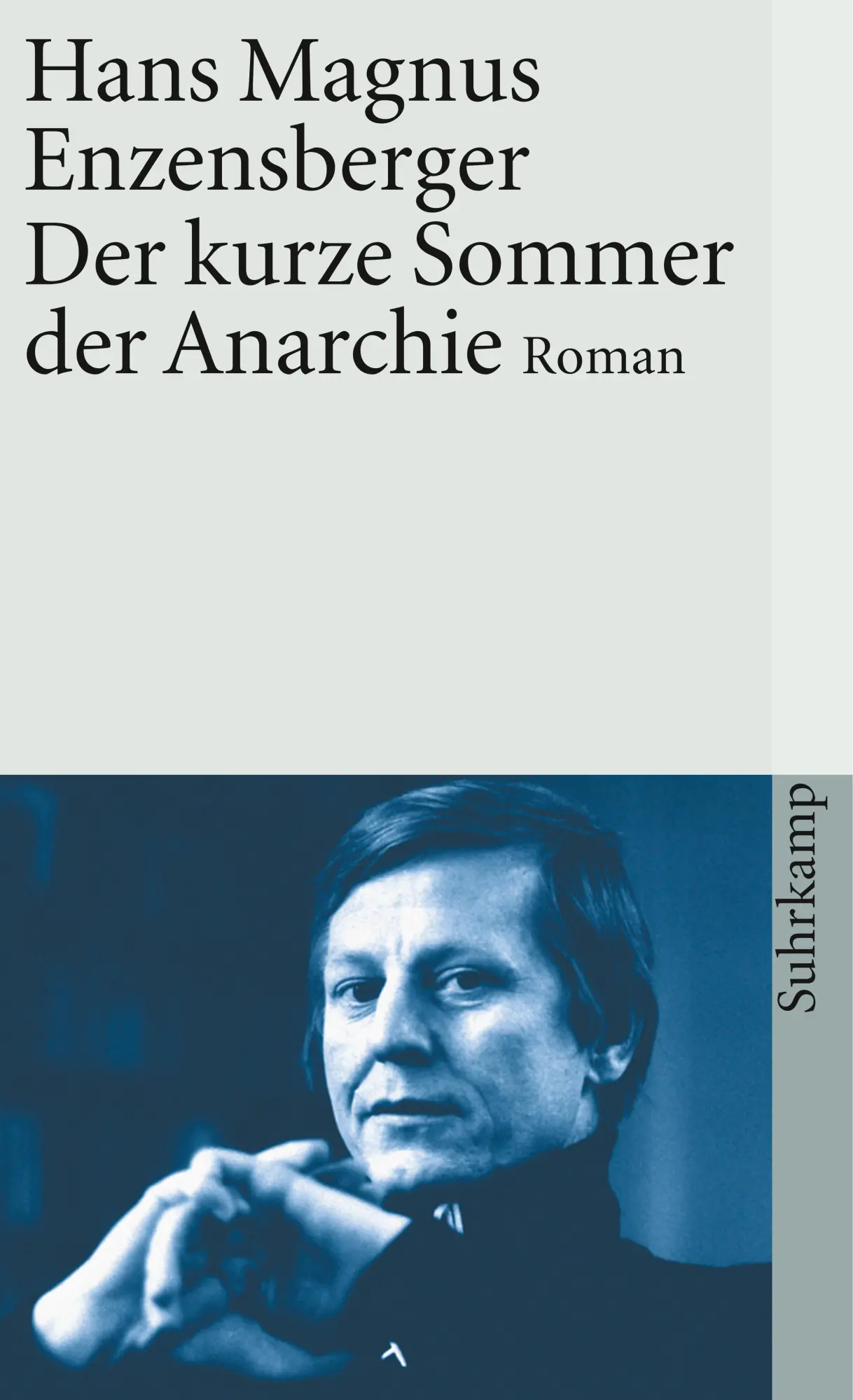 Cover: 9783518368954 | Der kurze Sommer der Anarchie | Hans Magnus Enzensberger | Taschenbuch