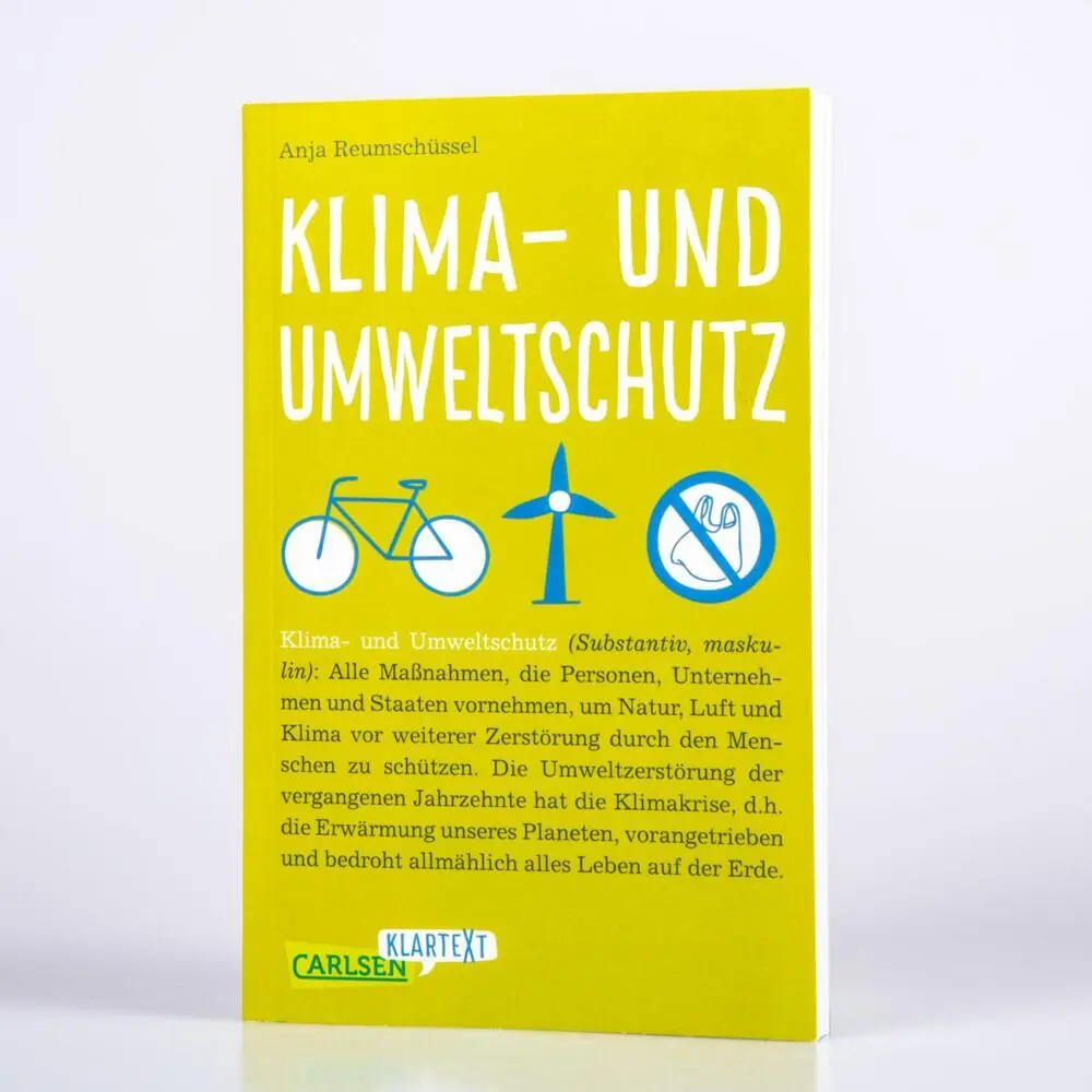 Autor: 9783551318954 | Carlsen Klartext: Klima- und Umweltschutz | Anja Reumschüssel | Buch
