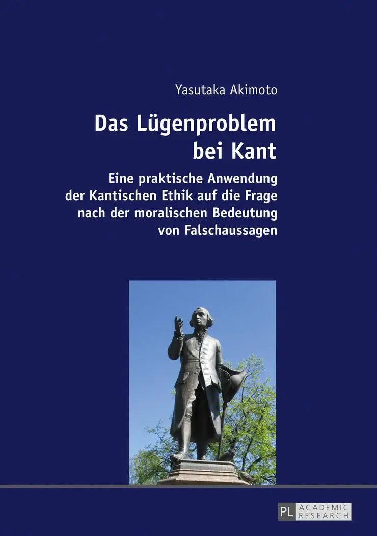Das Lügenproblem bei Kant: Eine praktische Anwendung der Kantischen Ethik auf die Frage nach der moralischen Bedeutung von Falschaussagen