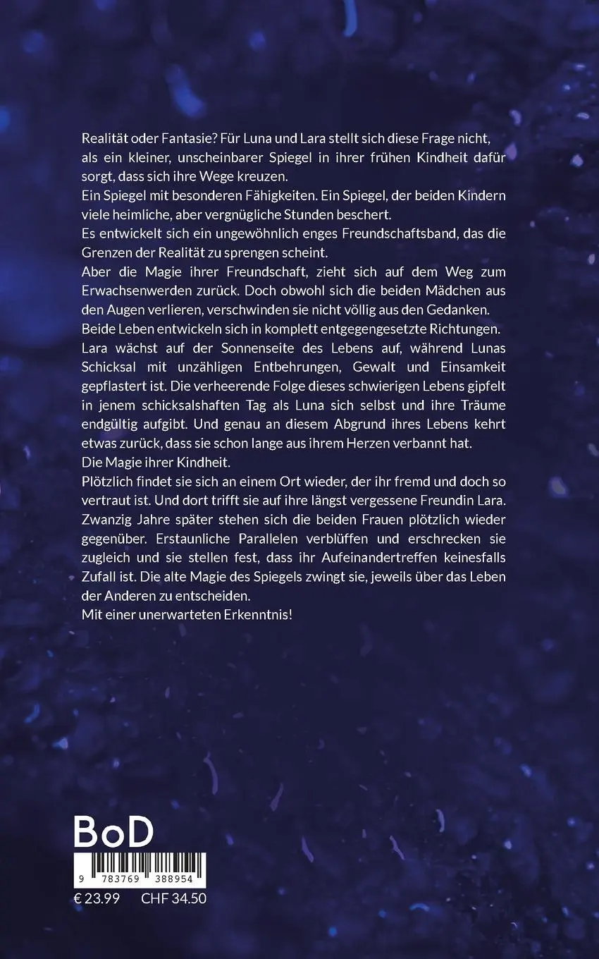 Rückseite: 9783769388954 | Mirror Magic | Roman | Lilian Hintermeyer | Taschenbuch | 596 S.