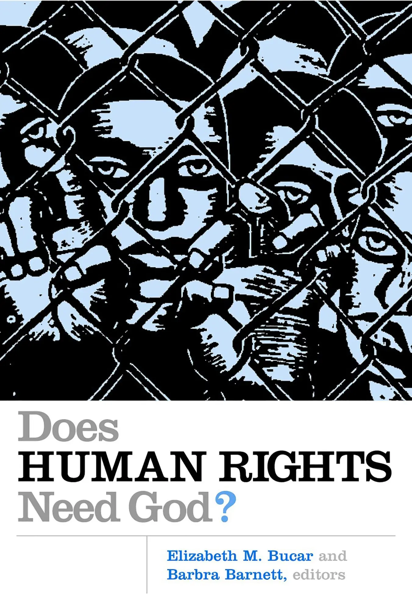 Cover: 9780802829054 | Does Human Rights Need God? | Barbra Barnett (u. a.) | Taschenbuch
