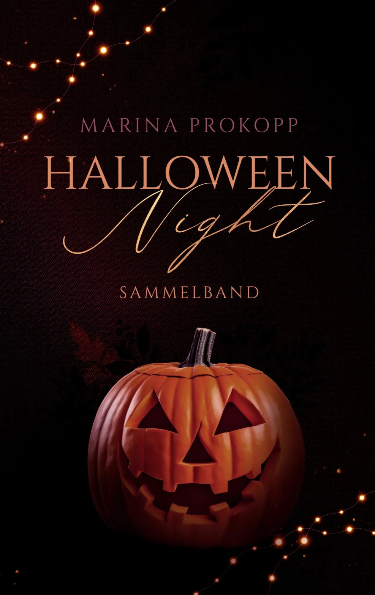 Cover: 9783696779054 | Halloween Night - Sammelband | Marina Prokopp | Taschenbuch | 436 S.
