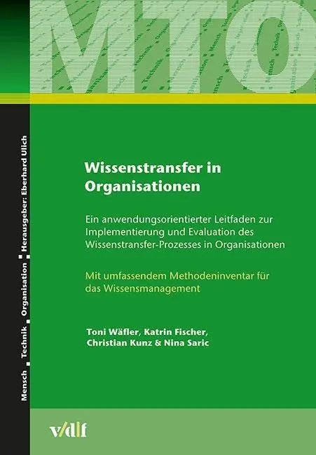 Cover: 9783728139054 | Wissenstransfer in Organisationen | Wäfler | Taschenbuch | 136 S.