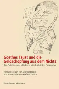 Cover: 9783826079054 | Goethes Faust und die Geldschöpfung aus dem Nichts | Michael Jaeger