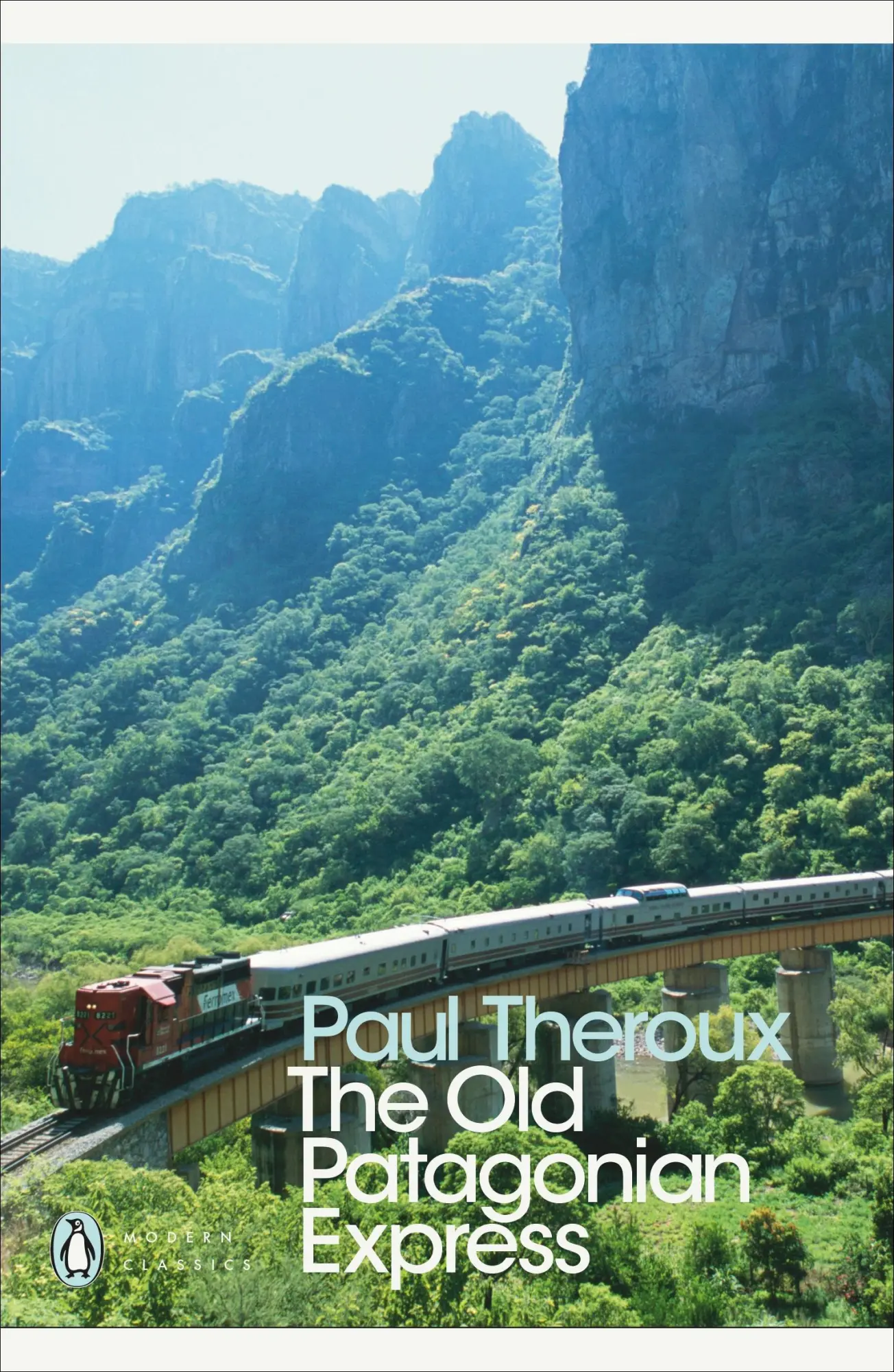 Cover: 9780141189154 | The Old Patagonian Express | By Train Through The Americas | Theroux