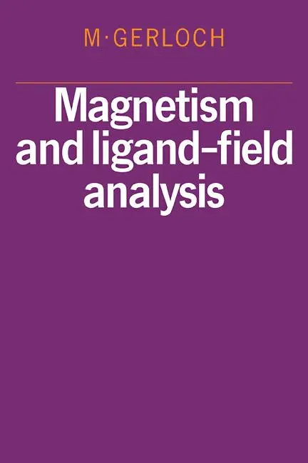 Cover: 9780521109154 | Magnetism and Ligand-Field Analysis | M. Gerloch | Taschenbuch | 2008