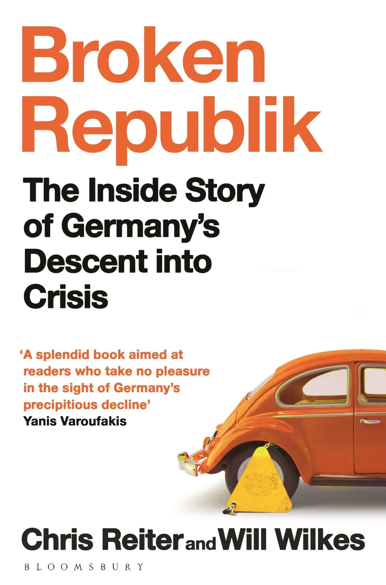 Cover: 9781526679154 | Broken Republik | The Inside Story of Germany's Descent into Crisis