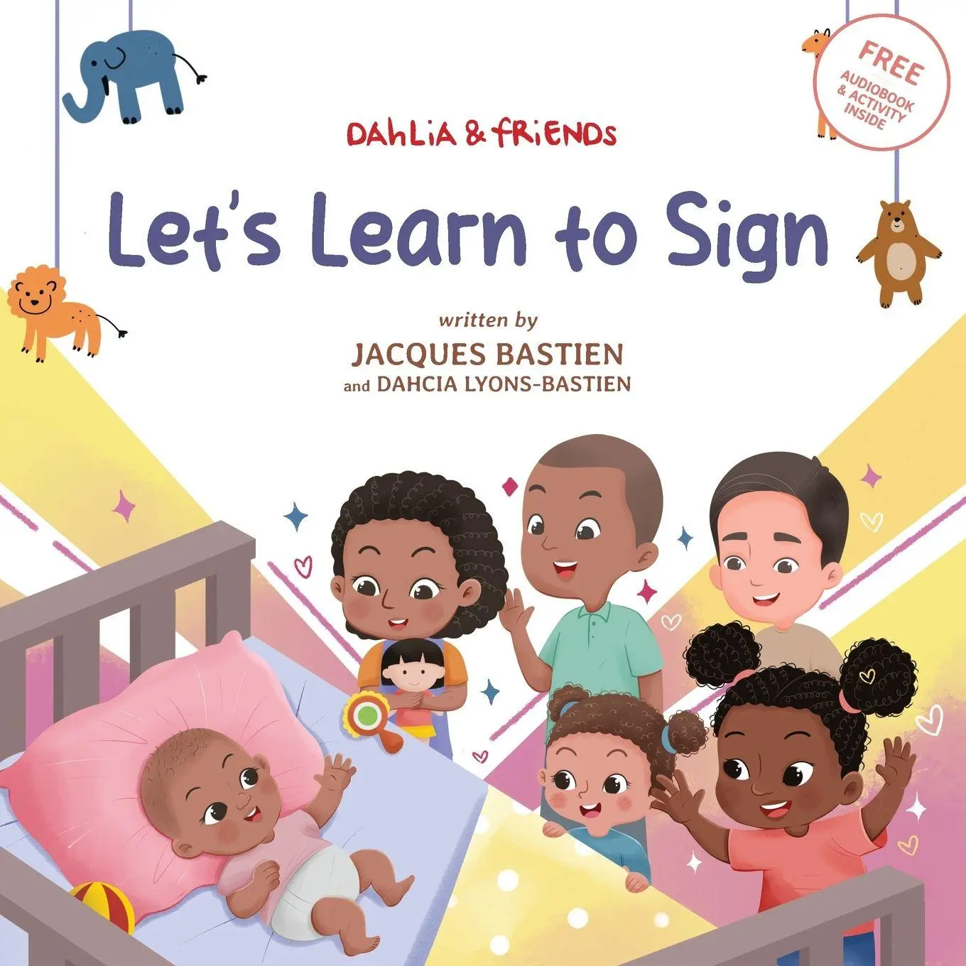 Cover: 9781954739154 | Let's Learn to Sign | A Children's Story About American Sign Language