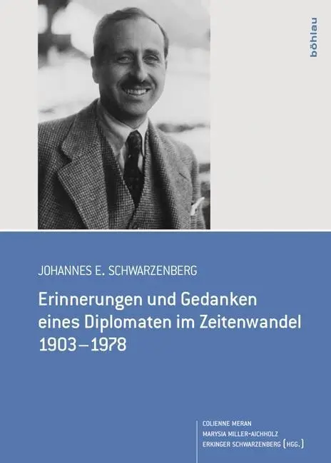 Cover: 9783205789154 | Johannes E. Schwarzenberg | Colinne Gräfin von Meran-Schwarzenberg