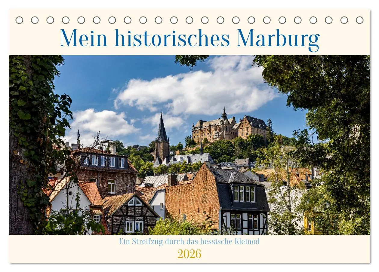 Cover: 9783457249154 | Mein historisches Marburg (Tischkalender 2026 DIN A5 quer),...