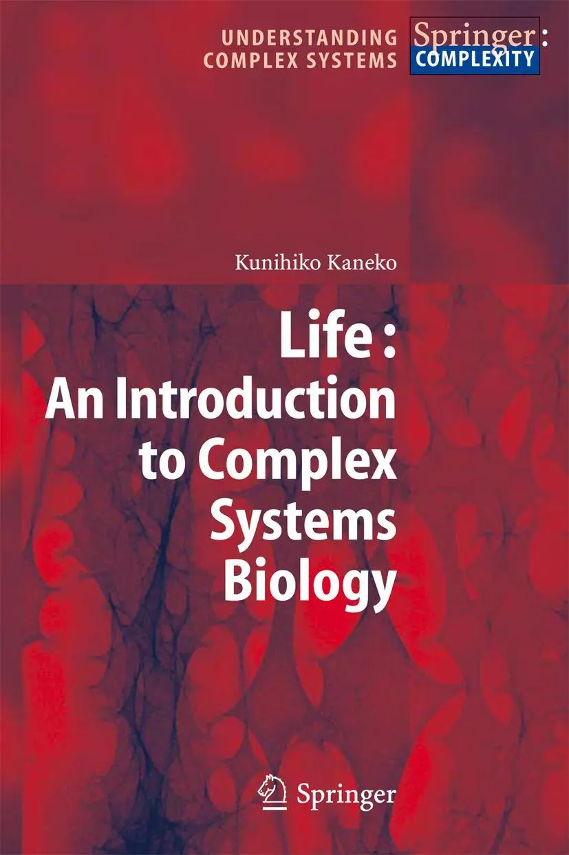Cover: 9783642069154 | Life: An Introduction to Complex Systems Biology | Kunihiko Kaneko