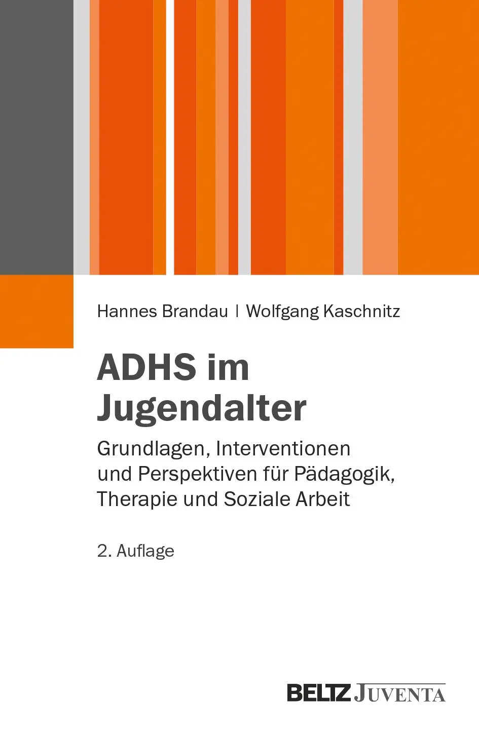 Cover: 9783779929154 | ADHS im Jugendalter | Hannes Brandau (u. a.) | Taschenbuch | 208 S.