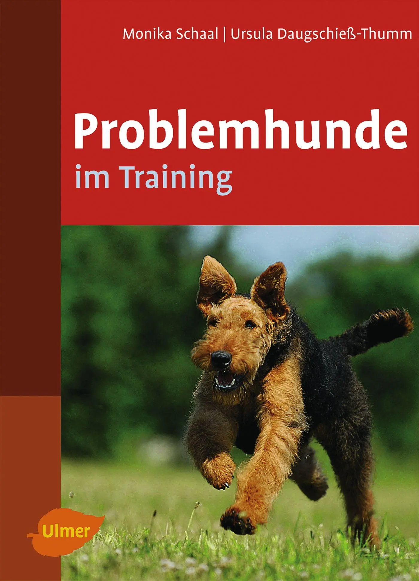 Cover: 9783800159154 | Problemhunde im Training | Monika Schaal (u. a.) | Buch | 80 S. | 2011