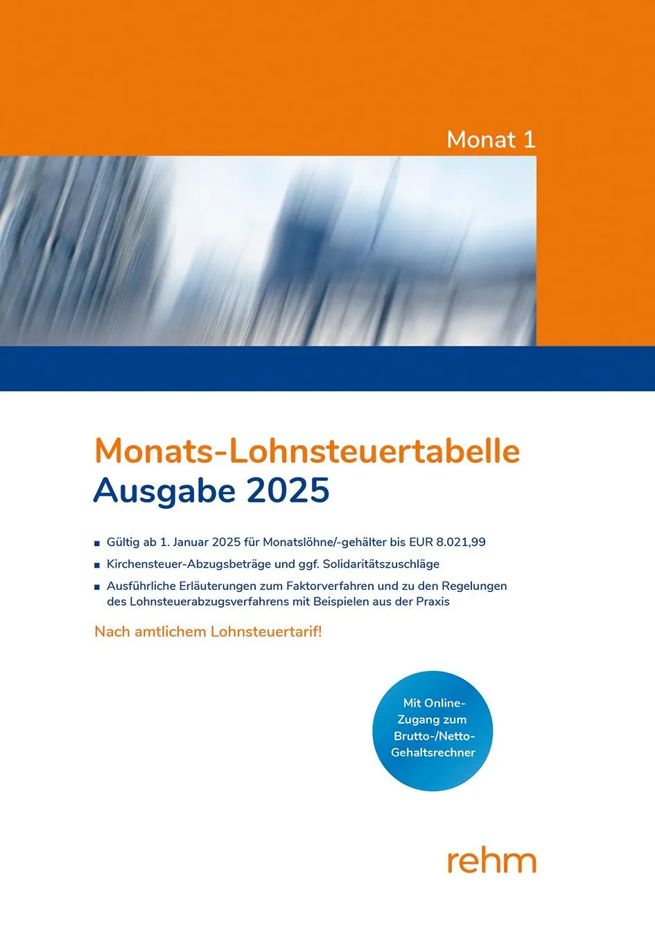 Cover: 9783807329154 | Monats-Lohnsteuertabelle 2025 | Taschenbuch | 352 S. | Deutsch | 2025