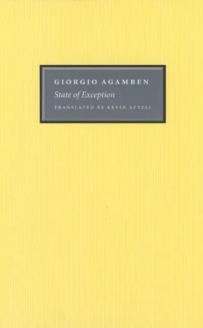 Cover: 9780226009254 | State of Exception | Giorgio Agamben (u. a.) | Taschenbuch | Englisch Cover: 9780226009254 | State of Exception | Giorgio Agamben (u. a.) | Taschenbuch | Englisch