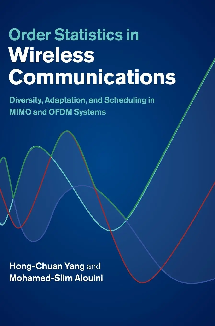 Cover: 9780521199254 | Order Statistics in Wireless Communications | Hong-Chuan Yang (u. a.)