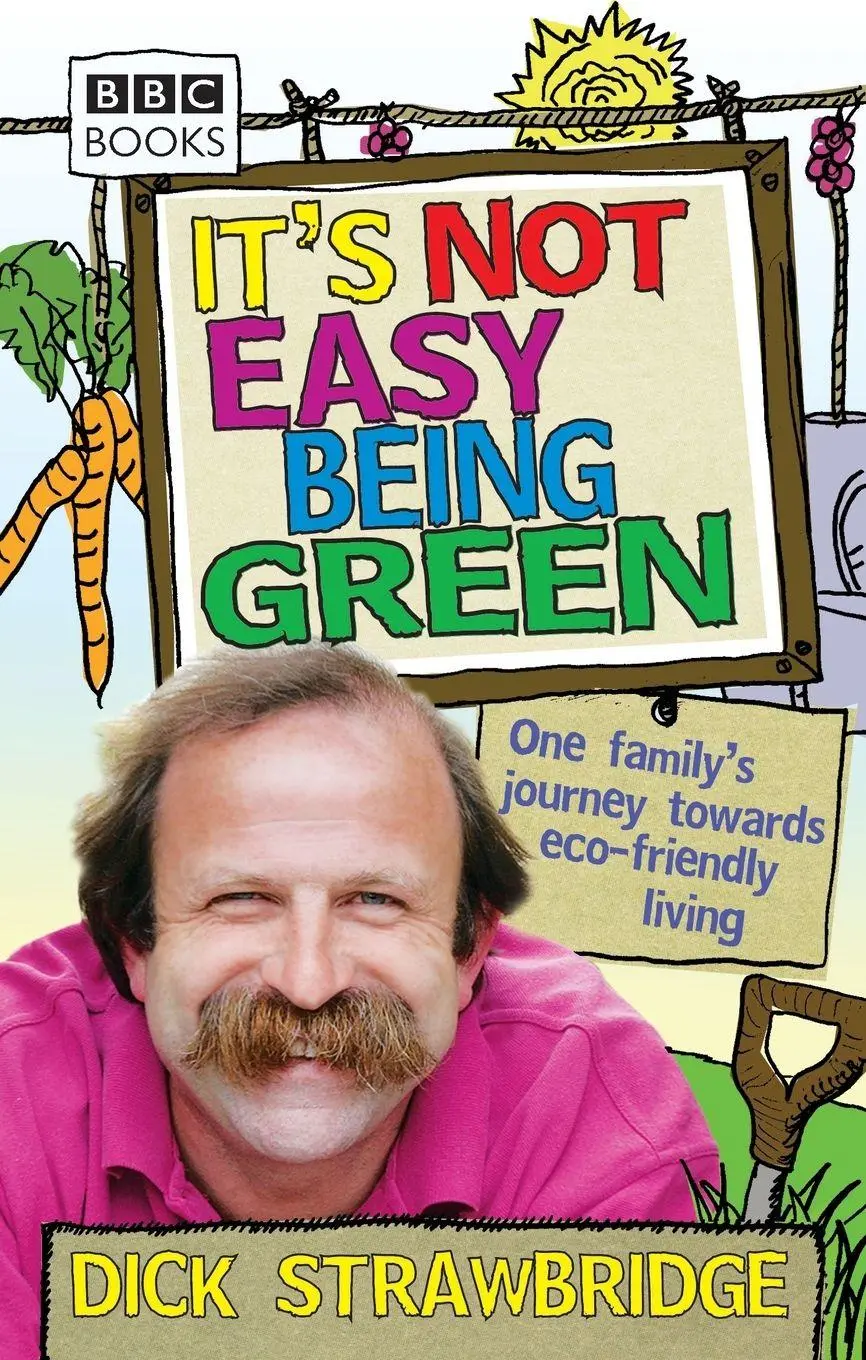 Cover: 9780563539254 | Its Not Easy Being Green | Dick Strawbridge | Taschenbuch | Englisch