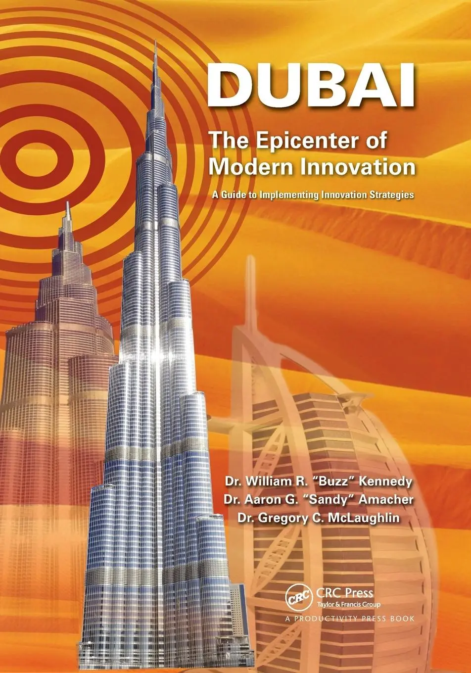 Cover: 9781032179254 | Dubai - The Epicenter of Modern Innovation | Kennedy (u. a.) | Buch